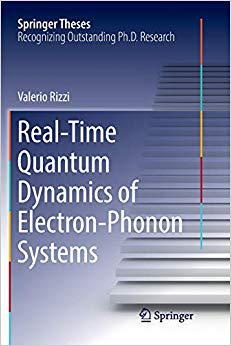 【预售】Real-Time Quantum Dynamics of Electron-Phonon Systems
