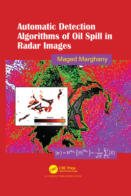 【预订】Automatic Detection Algorithms of Oil Spill in Radar Images 9781032088860