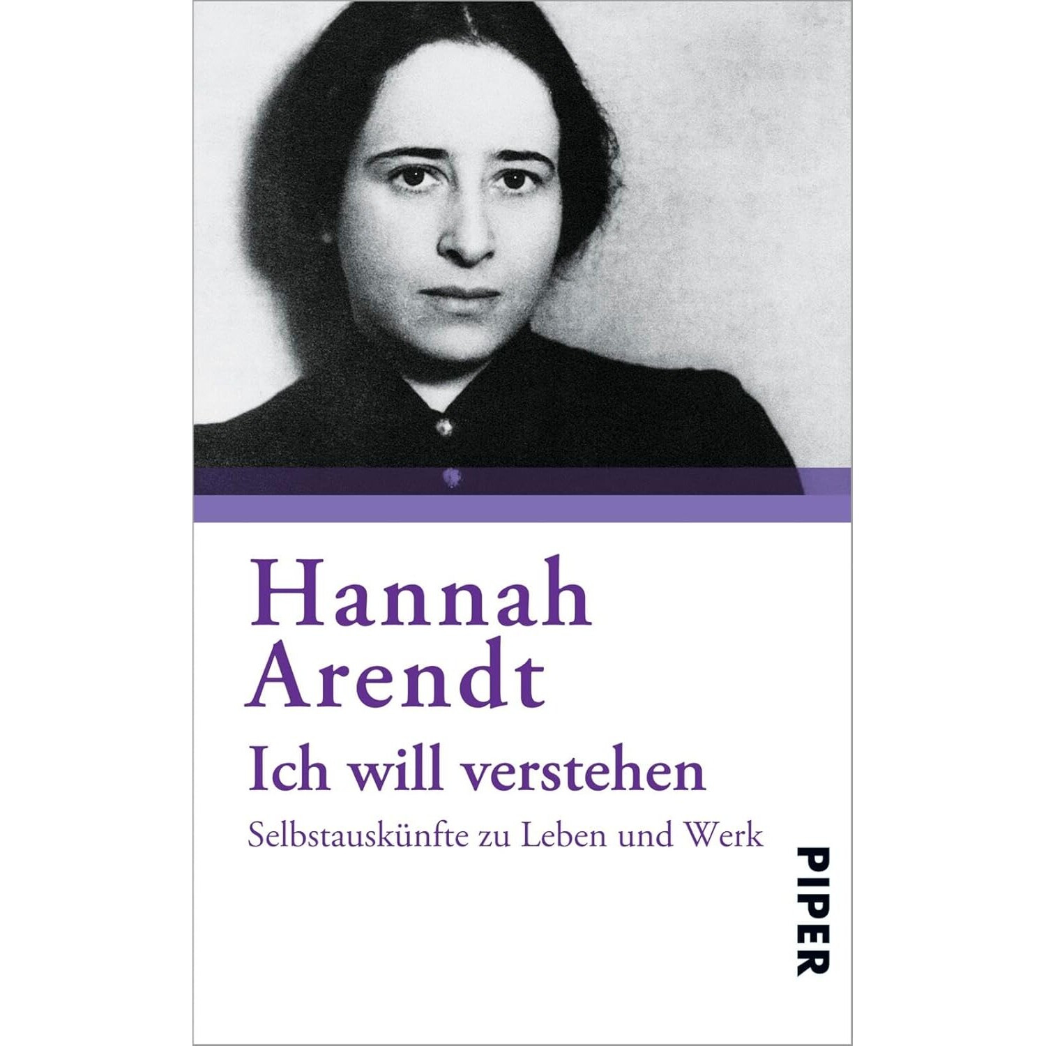 现货 我想理解 德文原版 汉娜・阿伦特生平著作自述 Hannah Arendt 附完整参考文献 平装 Ich will verstehen
