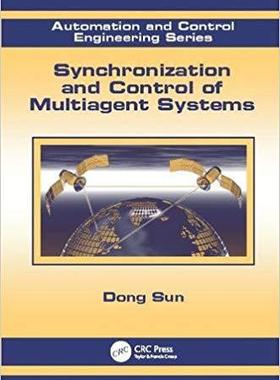 【预售】Synchronization and Control of Multiagent Systems