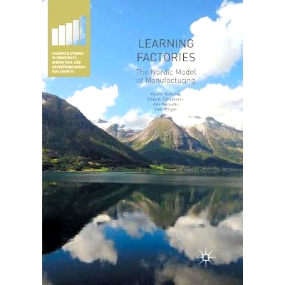 The Nordic Model of Manufacturing