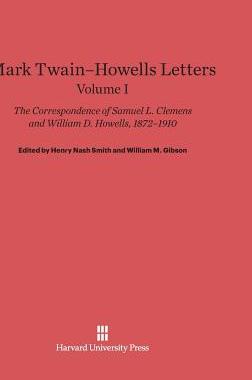 [预订]Mark Twain-Howells Letters: The Correspondence of Samuel L. Clemens and William D. Howells, 1872-191 9780674368842