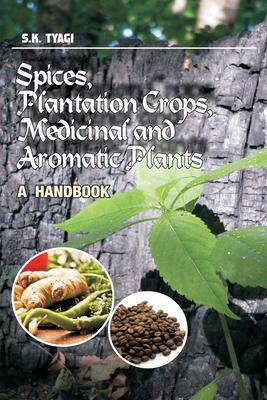 [预订]Spices, Plantation Crops, Medicinal and Aromatic Plants 9789358870039