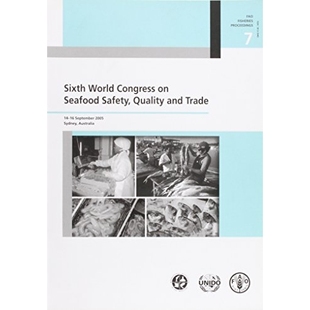 Quality Sixth Seafood 预订 and 质量与贸易大会文集／会议录 Congress 第6届世界海产品安全 World 97892510 Trade Safety
