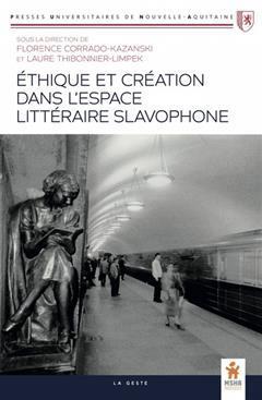 [预订]Ethique et création dans l’espace littéraire slavophone 9791035321291