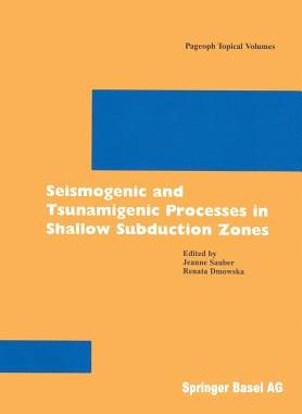 【预订】Seismogenic and Tsunamigenic Processes in Shallow Subduction Zones