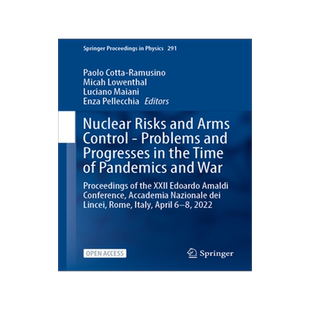 预订 Nuclear Risks and Arms Control - Problems and Progresses in the Time of Pandemics and War