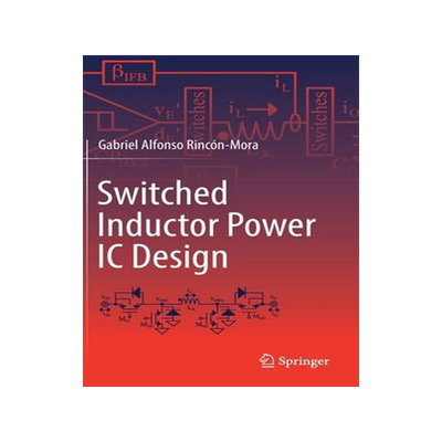 [预订]Switched Inductor Power IC Design 9783030958985