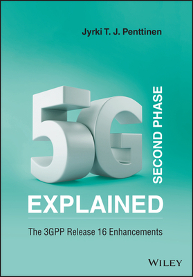 【预订】5G Second Phase Explained - The 3Gpp Release 16 Enhancements 9781119645504