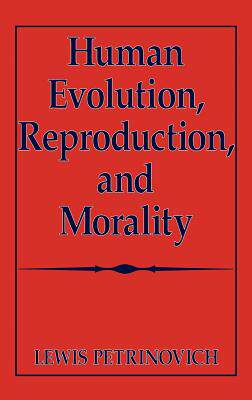 预订 Human Evolution, Reproduction, and Morality