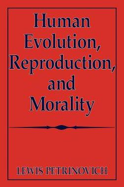 预订 Human Evolution, Reproduction, and Morality