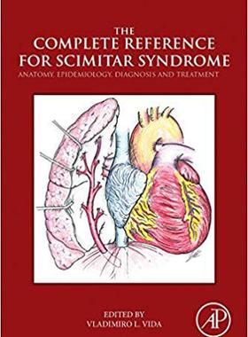【预售】The Complete Reference for Scimitar Syndrome