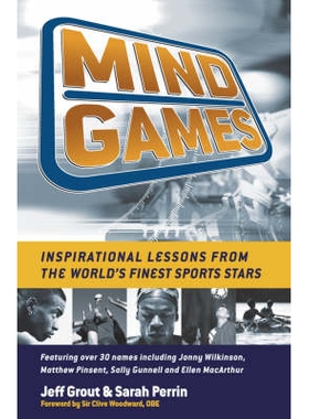 预订 Mind Games - Inspirational Lessons From The World’S Finest Sports Stars (Mmpb) 精神游戏：世界上*体育明星的励志教训