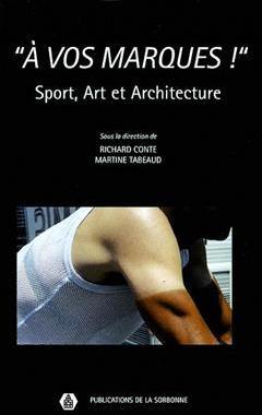 [预订]A vos marques ! : sport, art et architecture 9782859444587
