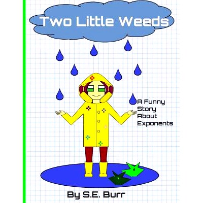 预订 Two Little Weeds: A Funny Story About Exponents: 9781794313606