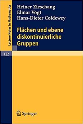【预订】Flächen und ebene diskontinuierliche Gruppen 9783540049111