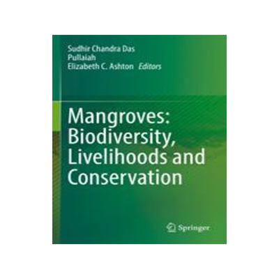 [预订]Mangroves: Biodiversity, Livelihoods and Conservation 9789811905216