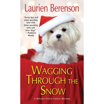 预订 Wagging Through the Snow: 9781496712998
