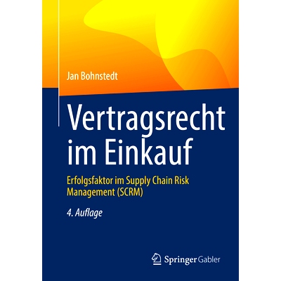 预订 Vertragsrecht Im Einkauf: Erfolgsfaktor Im Supply Chain Risk Management (Scrm): Erfolgsfaktor im Supply Chain Risk