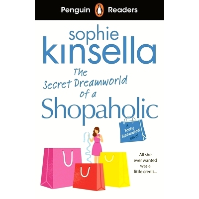 预订 Penguin Readers Level 3: The Secret Dreamworld Of A Shopaholic (ELT Graded Reader): 9780241493120
