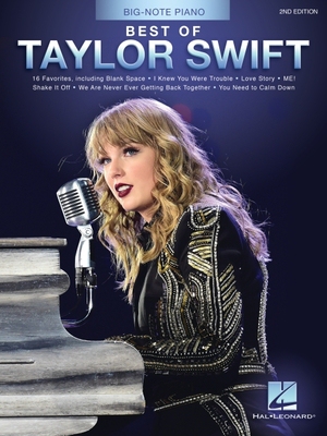 【预订】Best of Taylor Swift - 2nd Edition: Big-Note Piano Easy Songbook with Lyrics