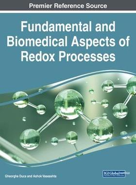 [预订]Fundamental and Biomedical Aspects of Redox Processes 9781668471999