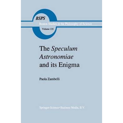 预订 The Speculum Astronomiae and Its Enigma: Astrology, Theology and Science in Albertus Magnus and his Contemporaries: