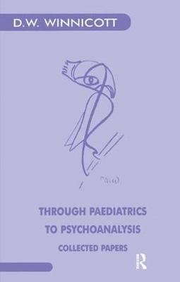 【预订】Through Paediatrics to Psychoanalysis