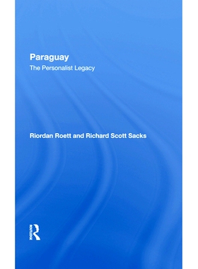 预订 Paraguay: The Personalist Legacy: 9780367282240