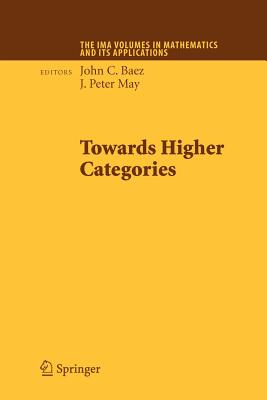 【预订】Towards Higher Categories