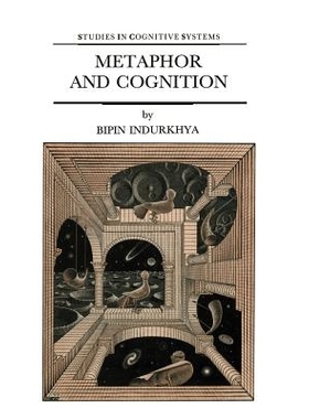 预订 Metaphor and Cognition: An Interactionist Approach: 9780792316879