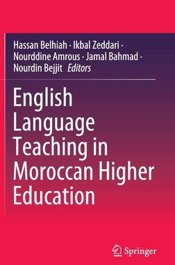 【预订】English Language Teaching in Moroccan Higher Education