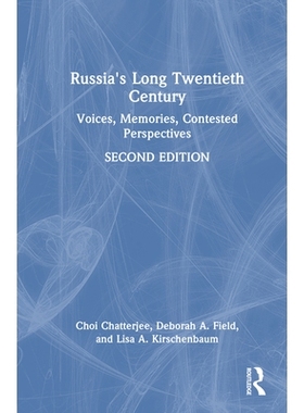 预订 Russia’s Long Twentieth Century: Voices, Memories, Contested Perspectives: 9781032739977