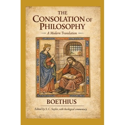 预订 The Consolation of Philosophy: A Modern Translation 9798243807494