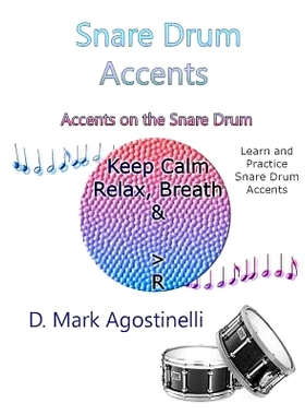 预订 Snare Drum Accents: Accents on the Snare Drum: 9781977847553