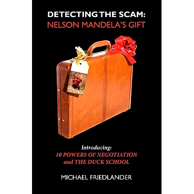 预订 Detecting the Scam: Nelson Mandela’s Gift: 9781451536645