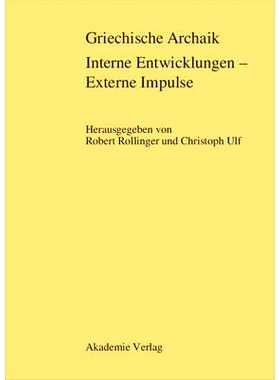 预订 Griechische Archaik: Interne Entwicklungen – Externe Impulse: 9783050036816