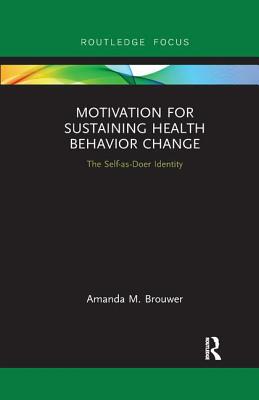 【预订】Motivation For Sustaining Health Behavior Change