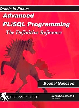 预订 Advanced PLSQL Programming: The Definitive Reference: 9780986119446