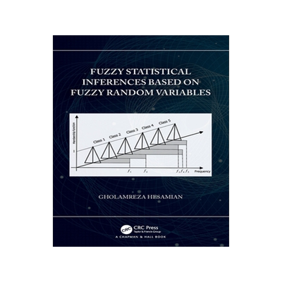 现货 Fuzzy Statistical Inferences Based on Fuzzy Random Variables