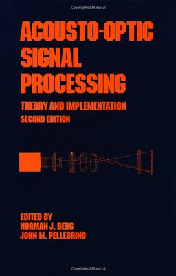 【预订】Acousto-Optic Signal Processing