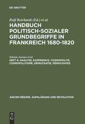 【预订】Analyse, Expérience. Cosmopolite, Cosmopolitisme. Démocratie, Dém 9783486536614