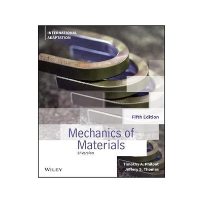 [预订]Mechanics of Materials, 5th Edition, International Adaptation 9781119859970