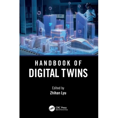 预订 Handbook of Digital Twins 数字双胞胎手册 9781032546087