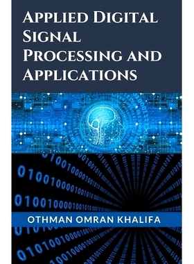 预订 Applied Digital Signal Processing and Applications: 9781543766295