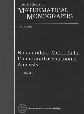 【预售】Nonstandard Methods in Commutative Harmonic Analysis