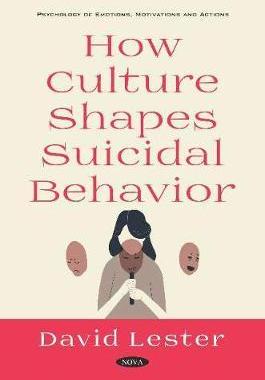 [预订]How Culture Shapes Suicidal Behavior 9781536150988