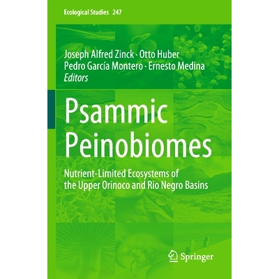 预订 Psammic Peinobiomes: Nutrient-Limited Ecosystems of the Upper Orinoco and Rio Negro Basins 海滨群落 Peinobiomes：上