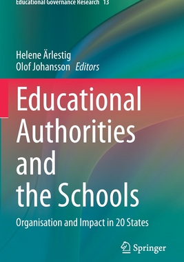 【预订】Educational Authorities and the Schools: Organisation and Impact in 20 States (2020)