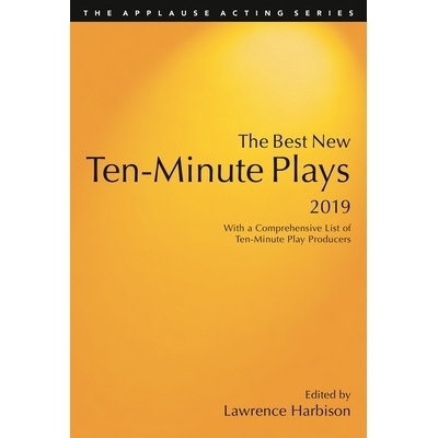 预订 The Best New Ten-Minute Plays, 2019 2019年*十分钟新剧: 9781493053179